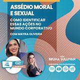 Assédio Moral e Sexual Ep.64