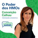O Poder dos HMOs | Conversas que Nutrem Ep. 1