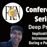 FKN Conference Series: Deep Prasad | Implications of Increasing UAPs During a Pandemic