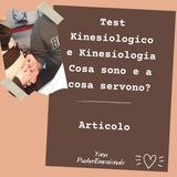 Test kinesiologico e kinesiologia: cosa sono e a cosa servono?
