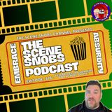 Celebrities, Influencers, and Actor, Oh My! | The Scene Snobs Podcast Ep. 376 (NEW FRIDAY TIME!) 🎥🌟
