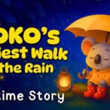 Koko's Walk In The Rain 🌧️ Calming Bedtime Story for Kids 💤 - Koala Moon - Kids Bedtime Stories