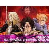 Happiness, Hybrids & Vampires