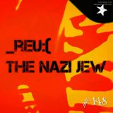 _reu:( the nazi jew (#148)