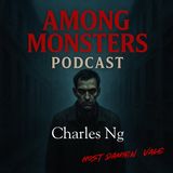 Charles Ng: Dungeon of Death – The Butcher of Calaveras County