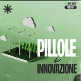 Ep #3 - Innovazione sostenibile: tecnologie che aiutano il pianeta