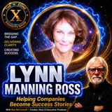 Rob McConnell Interviews - LYNN MANNING ROSS - Helping Companies Become Success Stories