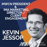 Legacy, Leadership, and Lasting Impact | Kevin Jessop on Utah’s Business Evolution & the Future of MountainWest Capital Network