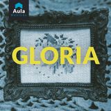 El Canto de la memoria - Gloria (ep. 5)
