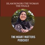 Islam Honors The Woman Finale