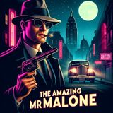 The Amazing Mr. Malone - Seek And Ye Shall Find