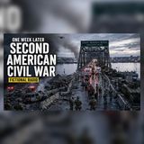 America at War: Day 7 of the Second Civil War | Emergency Radio Broadcast