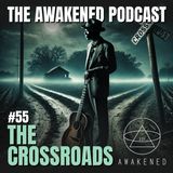 The Crossroads: Robert Johnson, the 33rd Parallel, Selling Your Soul, Papa Legba, the 27 Club, Celebrities, Repentance & God's Love