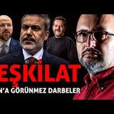 FİDAN'A GÖRÜNMEZ DARBE - TEŞKİLAT