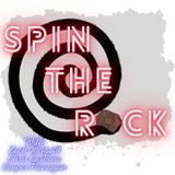Spin The Rock Episode #1