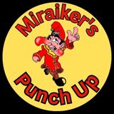Miraikers Punch Up - Episode 7 - Chaos Magic Podcast