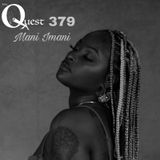 The Quest 379. Mani Imani