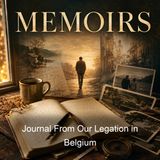 Journal From Our Legation in Belgium - Hugh Gibson - Part 2