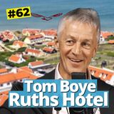 Afsnit 62 - Direktøren af Ruths Hotel deler sin erfaringer