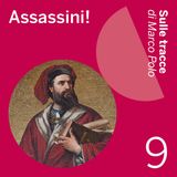 9. Assassini!