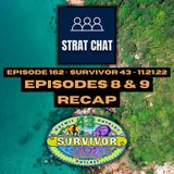 Episode 162: #Survivor43 - EPISODES 8 & 9 RECAP