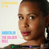 The Golden Rule w/ Amberlin