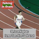 36. Jason Klophaus, Former Toms River South Great