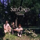Single Review: Flaws by San Cisco