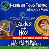 Laudes de hoy Sábado 22 de Noviembre 2025 ✟ Liturgia de las Horas. ✟ Memoria de Santa Cecilia, virgen y mártir. 