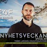 Nyhetsveckan Special #21 – Tobbe Larsson, Education4Future
