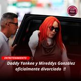 Daddy Yankee y su esposa, Mireddys González, han finalizado oficialmente su matrimonio de casi 30 años.