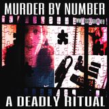 Murder by Number: A Deadly Ritual (9/3/25)