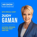 Author, Speaker and Podcast Host - Judy Gaman