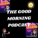 good morning podcast one