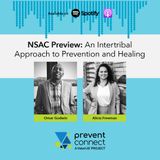 NSAC Preview: An Intertribal Approach to Prevention and Healing