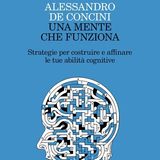 Alessandro De Concini "Una mente che funziona"