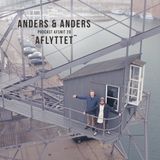 Anders & Anders Poscast episode 20 - Aflyttet