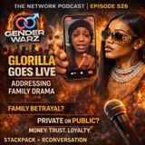 Stack Pack & Ronversation Cohost:GLORILLA GOES LIVE TO ADDRESS FAMILY DRAMA