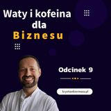 Jak wybrać agencję marketingową? Odcinek 9
