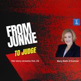 Mary Beth O'Connor-From Junkie to Judge