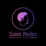 EPISODE 3 (POSITIVE MIND )WITH SAINT PEDRO