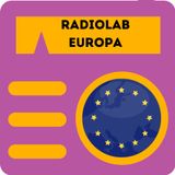 RadioLab Europa 5 - Con Maite Pagazaurtundúa