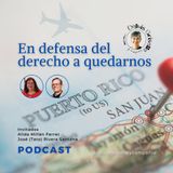 En defensa del derecho a quedarnos en Puerto Rico