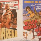 Season 2 - Ep 9 - Pam Grier Night at the Sizzler - The Arena & Black Mama, White Mama