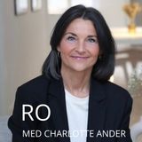 #1 Introduktion til podcastserien RO med Charlotte Ander