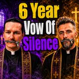 What Does A 6 Year Vow Of Silence Do To A Man? - Philosopher King