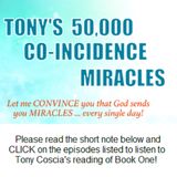 Episode 18: Tony's 50,000 Co-Incidence Miracles, pages 286 through 302