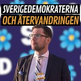 Sverigedemokraterna och återvandringen