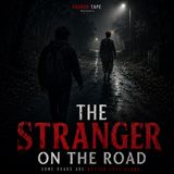 The Stranger On The Road | [ENGLISH]