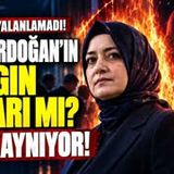 FATMA BETÜL SAYAN KAYA İDDİALARI NEDEN YALANLAMADI AKP’DE “YANGIN DUVARI” TAKTİĞİ